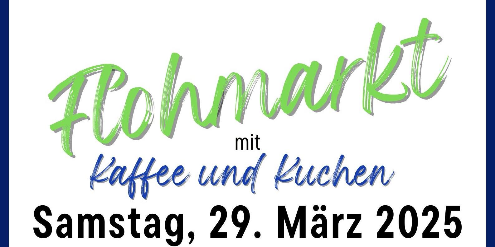 Flohmarkt  am 29. März 2025