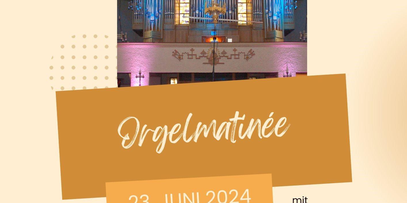 Plakat Orgelmatinee 23.06.2024