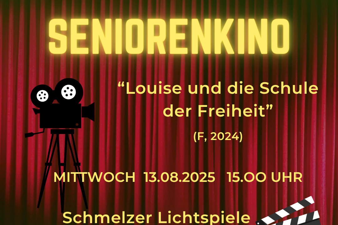 Seniorenkino 'Louise und die Schule der Freiheit'