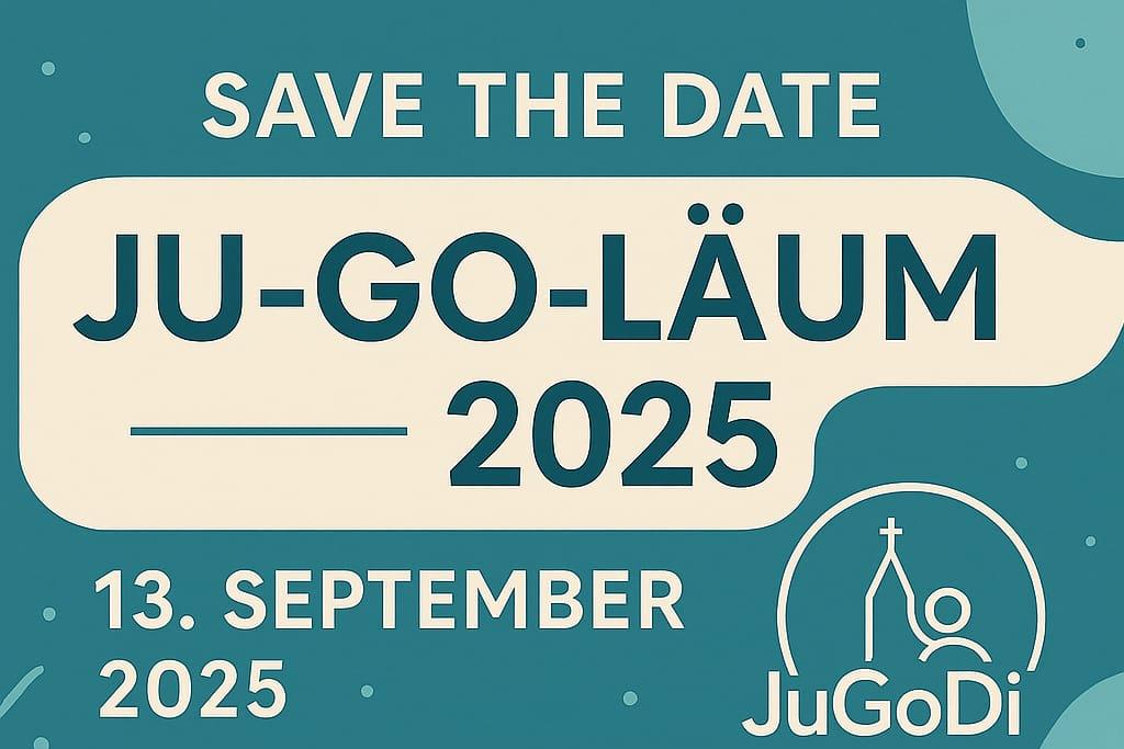 JuGoLäum 2025 - JuGoDi Schmelz feiert Jubiläum!